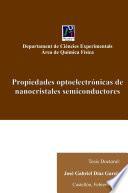 Propiedades Optoelectrónicas de Nanocristales Semiconductores[