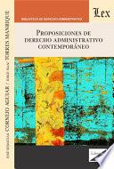 Proposiciones de derecho administrativo contemporáneo