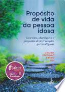Propósito de vida da pessoa idosa