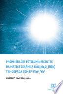 Propriedades fotoluminescentes da matriz cerâmica BaBi2Nb2O9 (BBN) tri-dopada com Er3+/Tm3+/Yb3+
