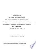 Propuesta de una metodología de evaluación de proyectos integrados de desarrollo rural