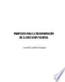 Propuesta para la transformación de la educación nacional