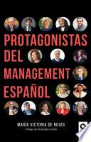 Protagonistas del management español