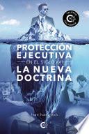 Protección ejecutiva en el siglo XXI GOOGLE