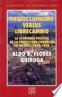 Proteccionismo versus librecambio