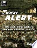 Protecting Poultry Workers From Avian Influenza (Bird Flu)