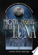 Protectores de la luna