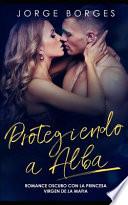 Protegiendo a Alba