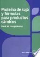 Proteína de soja y fórmulas para productos cárnicos