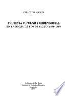 Protesta popular y orden social en La Rioja de fin de siglo, 1890-1905
