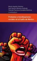 Protestas y movilizaciones sociales en el Golfo de México