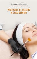 Protocolo de peeling médico químico