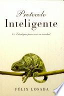 Protocolo inteligente/ Intelligent Protocol