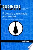 Protocolo y Estrategia para Pymes.
