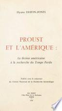 Proust et l'Amérique : La Fiction américaine à la recherche du temps perdu