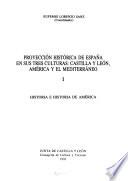 Proyección histórica de España: Historia e historia de América