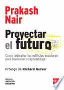 Proyectar el futuro
