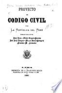 Proyecto de Codigo civil para la republica del Perú