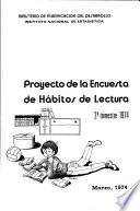 Proyecto de la encuesta de hábitos de lectura, 2o trimestre 1974