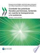 Proyecto de la OCDE y del G-20 sobre la Erosión de la Base Imponible y el Traslado de Beneficios Combatir las prácticas fiscales perniciosas, teniendo en cuenta la transparencia y la sustancia, Acción 5 – Informe final 2015