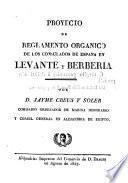 Proyecto de Reglamento Organico de los Consulados de Espana en Levante y Berberia