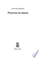 Proyectos de muerte