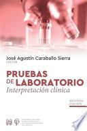 Pruebas de Laboratorio Interpretación Clínica