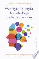 Psicogenealogía, la simbología de las profesiones
