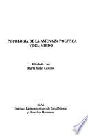 Psicología de la amenaza política y del miedo