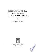 Psicología de la democracia y de la dictadura