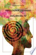 Psicología de las masas y análisis del yo