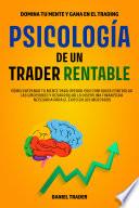 Psicología de un Trader Rentable