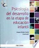 Psicología del desarrollo en la etapa de educación infantil