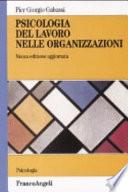 Psicologia del lavoro nelle organizzazioni