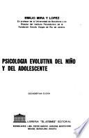 Psicología evolutiva del niño y del adolescente
