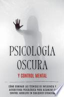 Psicología Oscura y Control Mental
