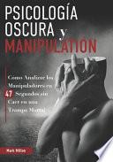 Psicología Oscura y Manipulación