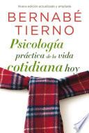 Psicología práctica de la vida cotidiana hoy