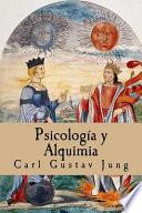 Psicologia y Alquimia (Spanish Edition)
