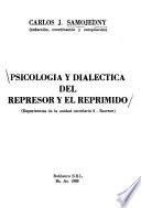 Psicología y dialéctica del represor y el reprimido