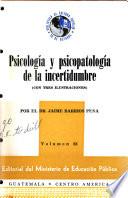 Psicología y psicopatología de la incertidumbre
