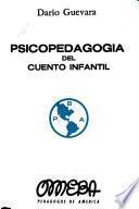 Psicopedagogía del cuento infantil