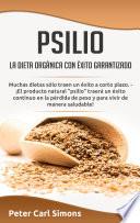 Psilio - la dieta orgánica con éxito garantizado