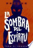 PSIQUE - LA SOMBRA DEL ESPÍRITU