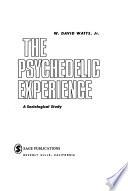 Psychedelic Experience