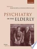 Psychiatry in the Elderly
