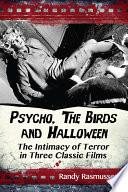 Psycho, The Birds and Halloween