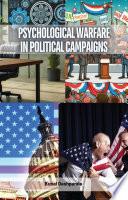 Psychological Warfare in Political Campaigns