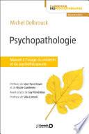 Psychopathologie : Manuel à l'usage du médecin et du psychothérapeute