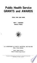 Public Health Service Research Grants and Fellowships